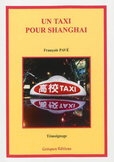 Un taxi pour Shanghai