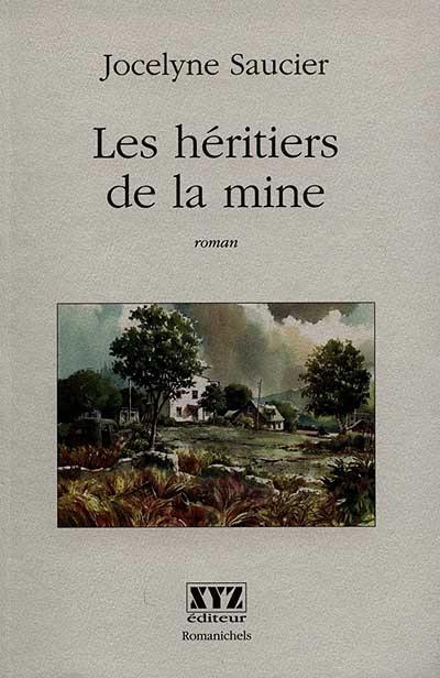 Les héritiers de la mine