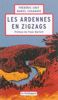 Les Ardennes en zigzags