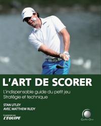 L'art de scorer