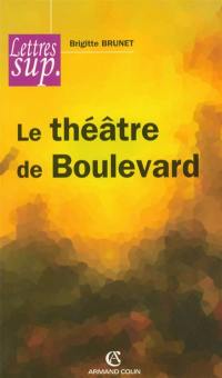 Le théâtre de boulevard