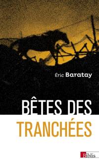 Bêtes des tranchées : des vécus oubliés