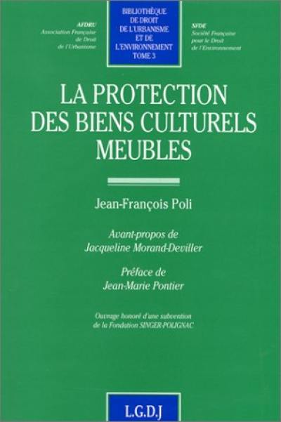 La protection des biens culturels meubles