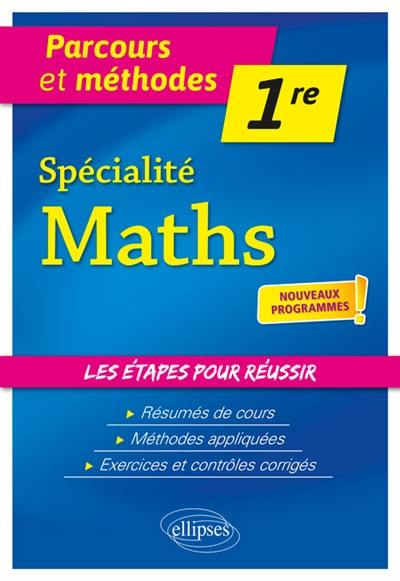 Spécialité maths, 1re : nouveaux programmes !