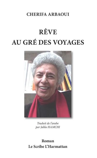 Rêve au gré des voyages