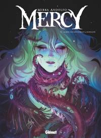 Mercy. Vol. 3. La mine, nos souvenirs et la mortalité