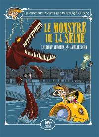 Les aventures fantastiques de Sacré Coeur. Vol. 7. Le monstre de la Seine