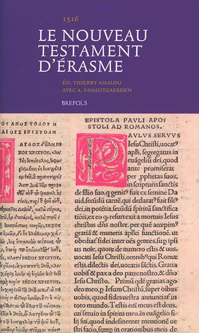 Le Nouveau Testament d'Erasme : 1516