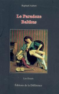 Le paradoxe Balthus