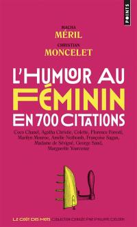 L'humour au féminin : en 700 citations