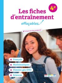 Les fiches d'entraînement effaçables, 4e : français, mathématiques, histoire géo EMC, sciences