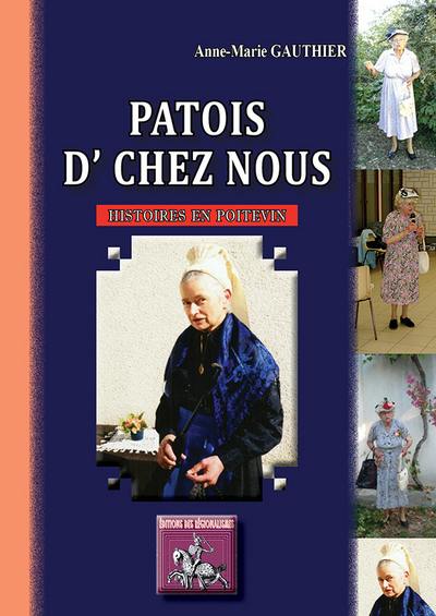 Patois d'chez nous : histoires en poitevin