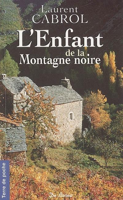 L'enfant de la Montagne noire