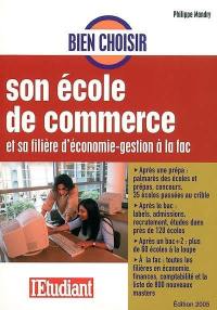 Bien choisir son école de commerce et sa filière d'économie-gestion à la fac