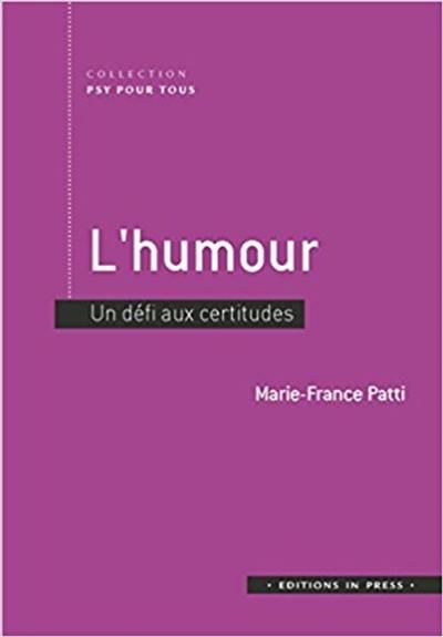 L'humour : un défi aux certitudes