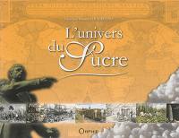 L'univers du sucre