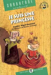 Je suis une princesse