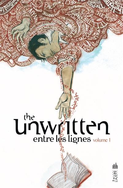 The unwritten : entre les lignes. Vol. 1. Tommy Taylor et l'identité factice