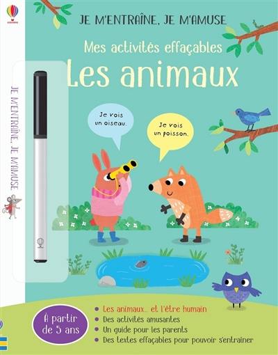 Les animaux : mes activités effaçables