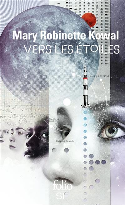 Lady astronaute. Vers les étoiles