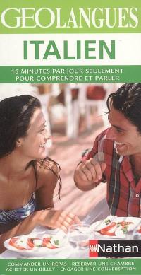 Italien : 15 minutes par jour seulement pour comprendre et parler