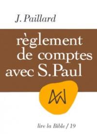 Réglement de comptes avec saint Paul