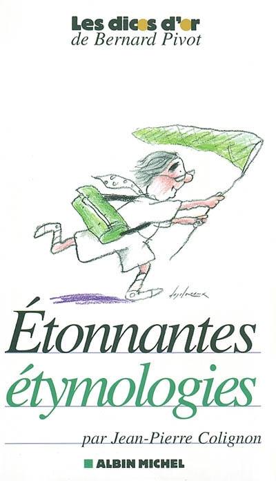 Etonnantes étymologies