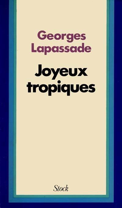 Joyeux tropiques