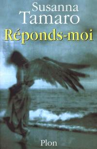 Réponds-moi