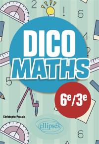 Dico maths 6e-3e