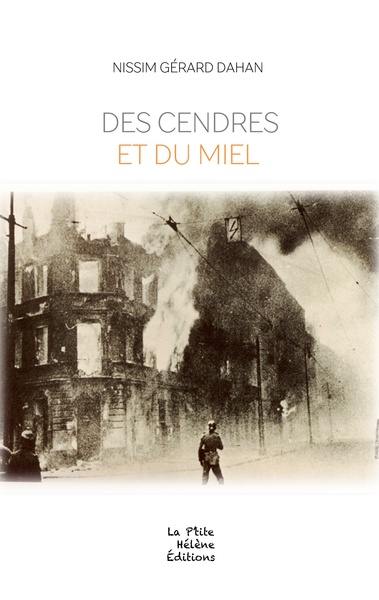 Des cendres et du miel