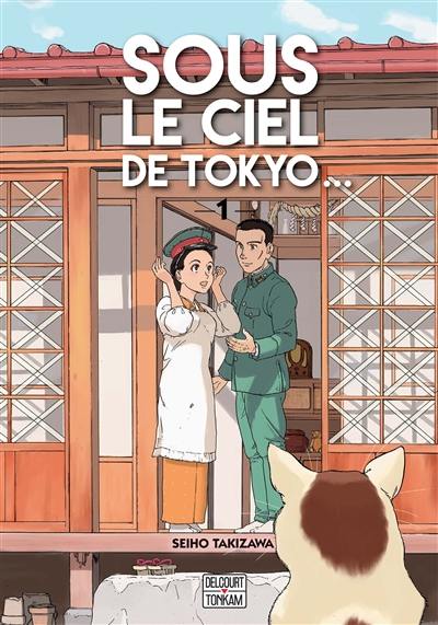 Sous le ciel de Tokyo.... Vol. 1