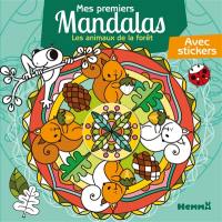 Mes premiers mandalas : Les animaux de la foret : Avec stickers