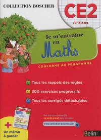 Je m'entraîne en maths : CE2, 8-9 ans