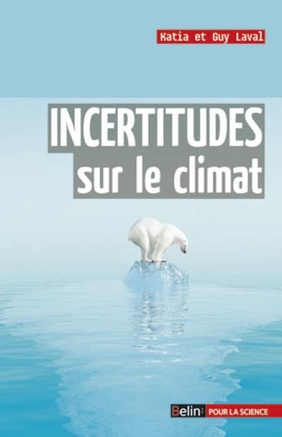 Incertitudes sur le climat