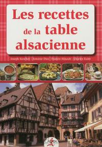 Les recettes de la table alsacienne