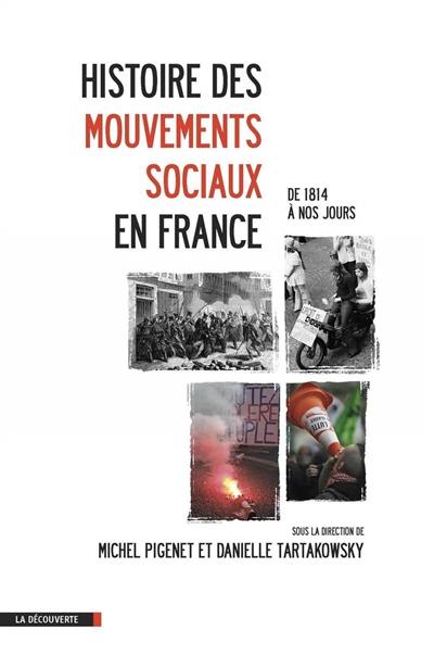 Histoire des mouvements sociaux en France : de 1814 à nos jours