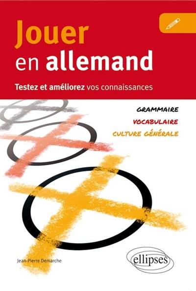 Jouer en allemand : testez et améliorez vos connaissances