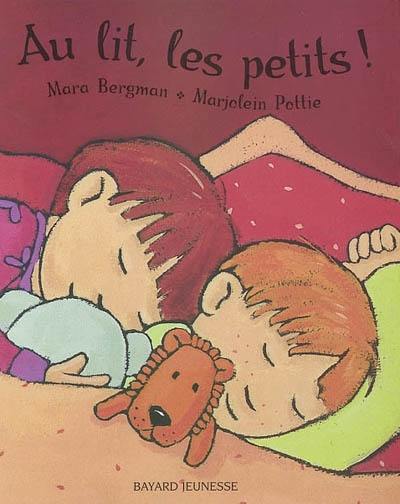 Au lit, les petits !