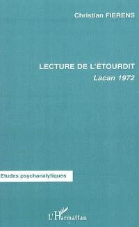 Lecture de L'étourdit : Lacan 1972