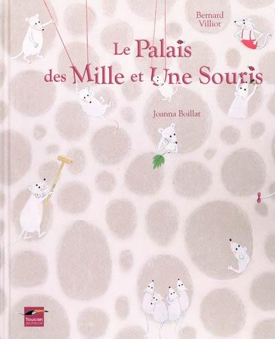 Le palais des mille et une souris