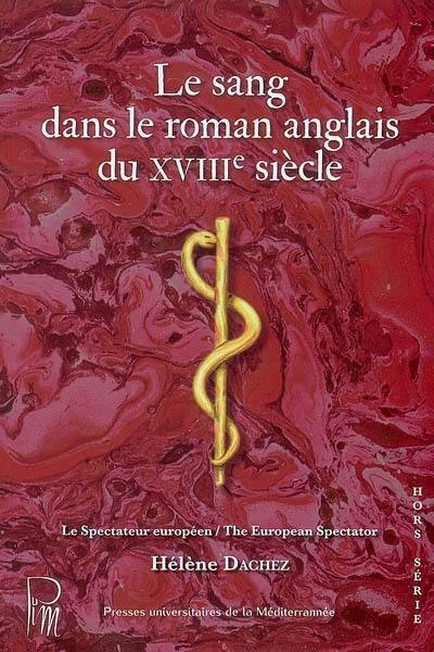 Le sang dans le roman anglais du XVIIIe siècle