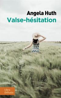 Valse-hésitation