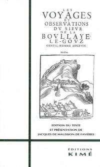 Voyages et observations du sieur de La Boullaye-Le Gouz