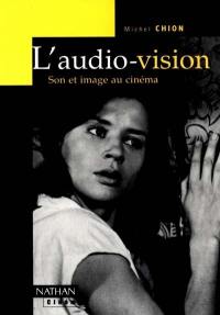 L'audio-vision : son et image au cinéma