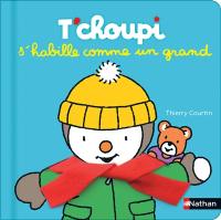 T'choupi s'habille comme un grand