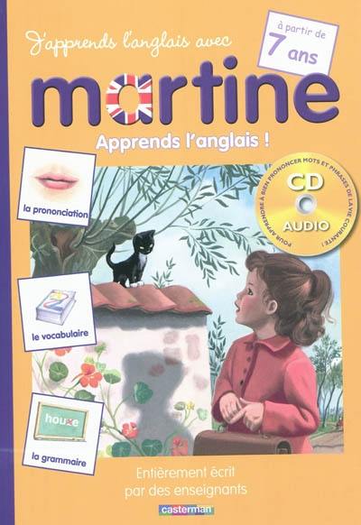 J'apprends l'anglais avec Martine. A partir de 7 ans