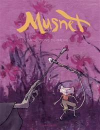 Musnet. Vol. 2. Les impressions du maître