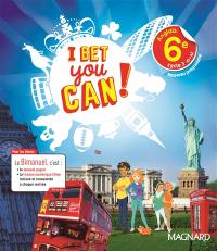 I bet you can ! anglais 6e, cycle 3, A1-A2 : nouveau programme : bimanuel