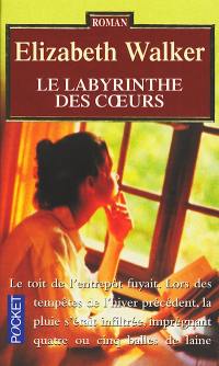 Le labyrinthe des coeurs